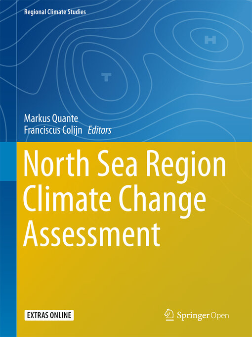 Title details for North Sea Region Climate Change Assessment by Markus Quante - Available